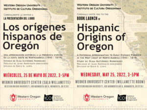 Los orígenes hispanos de Oregón - Hispanic Origins of Oregon